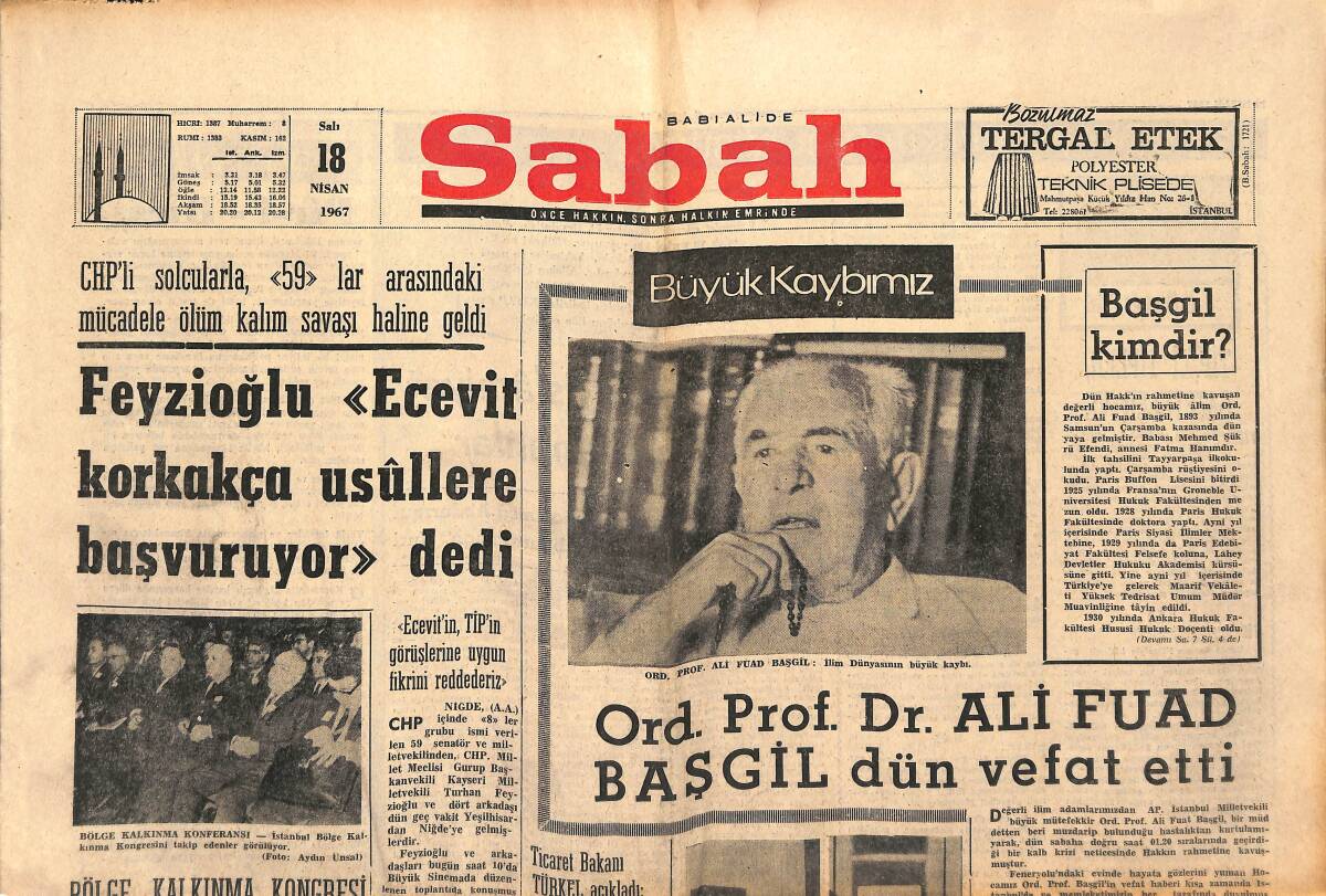 Sabah Gazetesi 18 Nisan 1967 - Ord. Prof. Dr. Ali Fuat Başgil Dün Vefat Etti - Amerika'da İslamiyet Ve Müslümanlar GZ150435 - 1