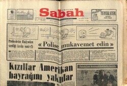 Sabah Gazetesi 18 Ocak 1969 - Kızıllar Amerikan Bayrağını Yaktılar GZ64090 - 1