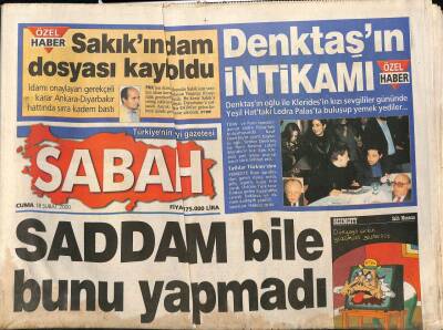 Sabah Gazetesi 18 Şubat 2000 - Sabancının Katili Fehriye İade Ediliyor - Denktaşın İntikamı GZ96429 - 1