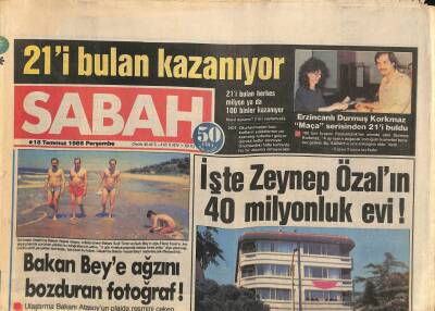 Sabah Gazetesi 18 Temmuz 1985 - İşte Zeynep Özalın 40 Milyonluk Evi ! GZ106245 - 1