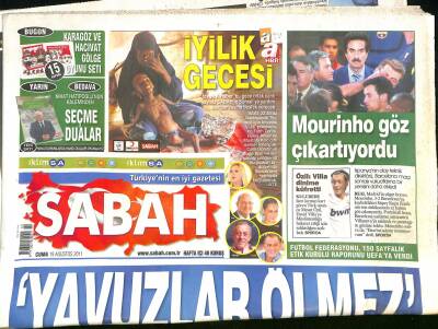 Sabah Gazetesi 19 Ağustos 2011 - Mourinho Göz Çıkartıyordu - MGKda Demokrasi GZ125703 - 1