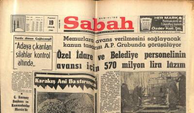 Sabah Gazetesi 19 Aralık 1966 - Çağlayangil Adaya Çıkarılan Silahlar Kontrol Altında GZ64084 - 1