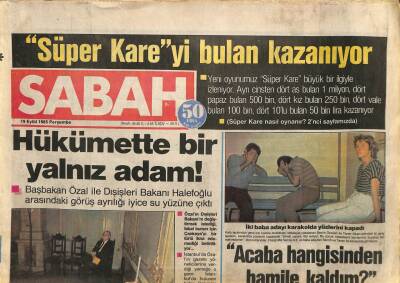 Sabah Gazetesi 19 Eylül 1985 - Ahu Tuğba , Annesi Nerimanı Affetti - Dündar Kılıçın Oğlu Sevdiği Genç Kadının Evini Basıp Kolunu Kırdı GZ96327 - 1