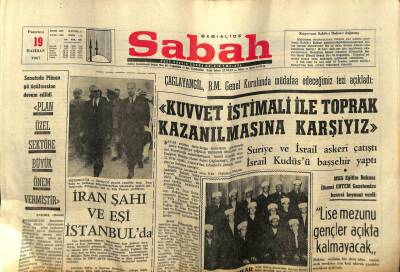 Sabah Gazetesi 19 Haziran 1967 - İran Şahı Ve Eşi İstanbulda GZ77386 - 1