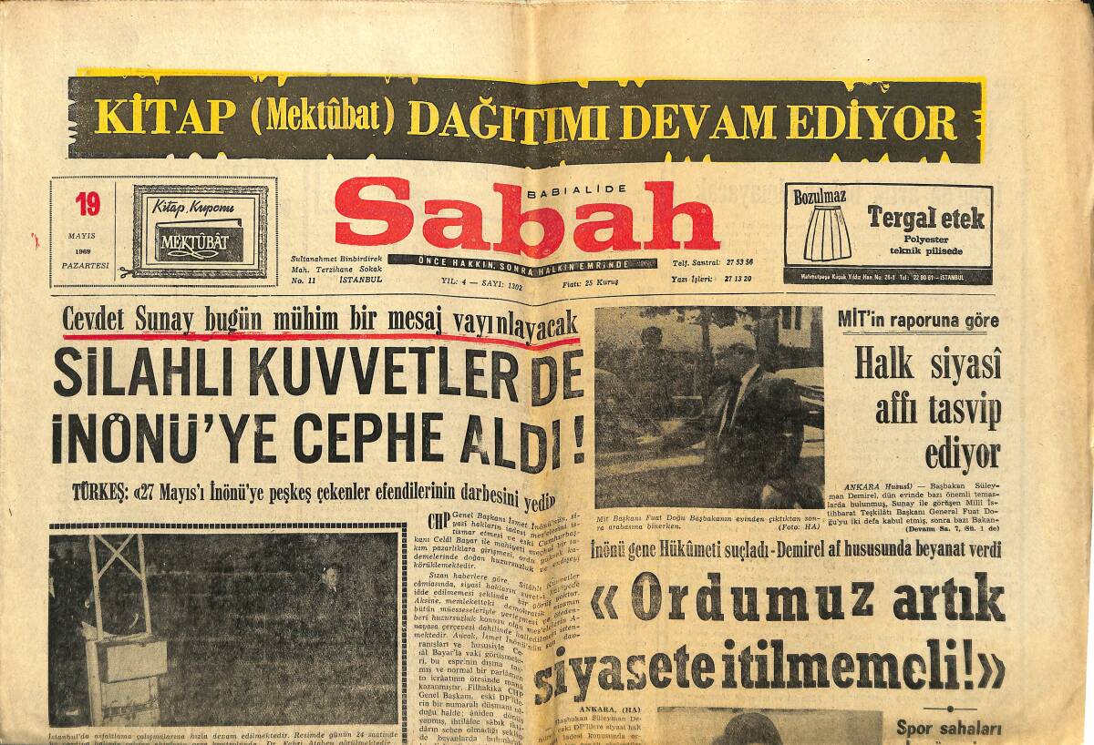 Sabah Gazetesi 19 Mayıs 1969 - İstanbul'un Bütün Yolları Asfalt Olacak - Silahlı Kuvvetler de İnönü'ye Cephe Aldı GZ150089 - 1