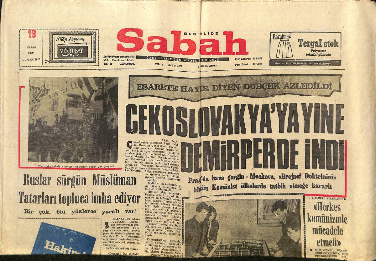 Sabah Gazetesi 19 Nisan 1969 - Çekoslovakya'ya Yine Demirperde İndi - Ruslar Sürgün Müslüman Tarafları Topluca İmha Ediyor GZ149959 - 1