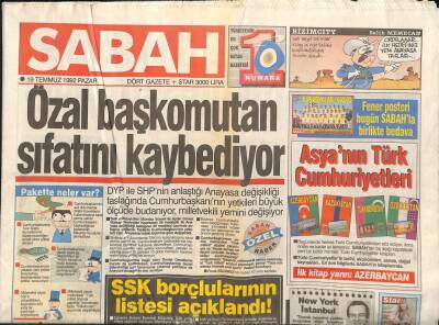 Sabah Gazetesi 19 Temmuz 1992 - Özal Başkomutan Sıfatını Kaybediyor GZ89053 - 1