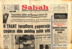 Sabah Gazetesi 2 Aralık 1967 - U Thant Taraflara Yapacağı Çağrıyı Aniden Tehir Etti GZ103492 - 1