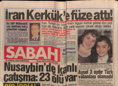 Sabah Gazetesi 2 Nisan 1988 - İran Kerküke Füze Attı ! GZ62891 - 1