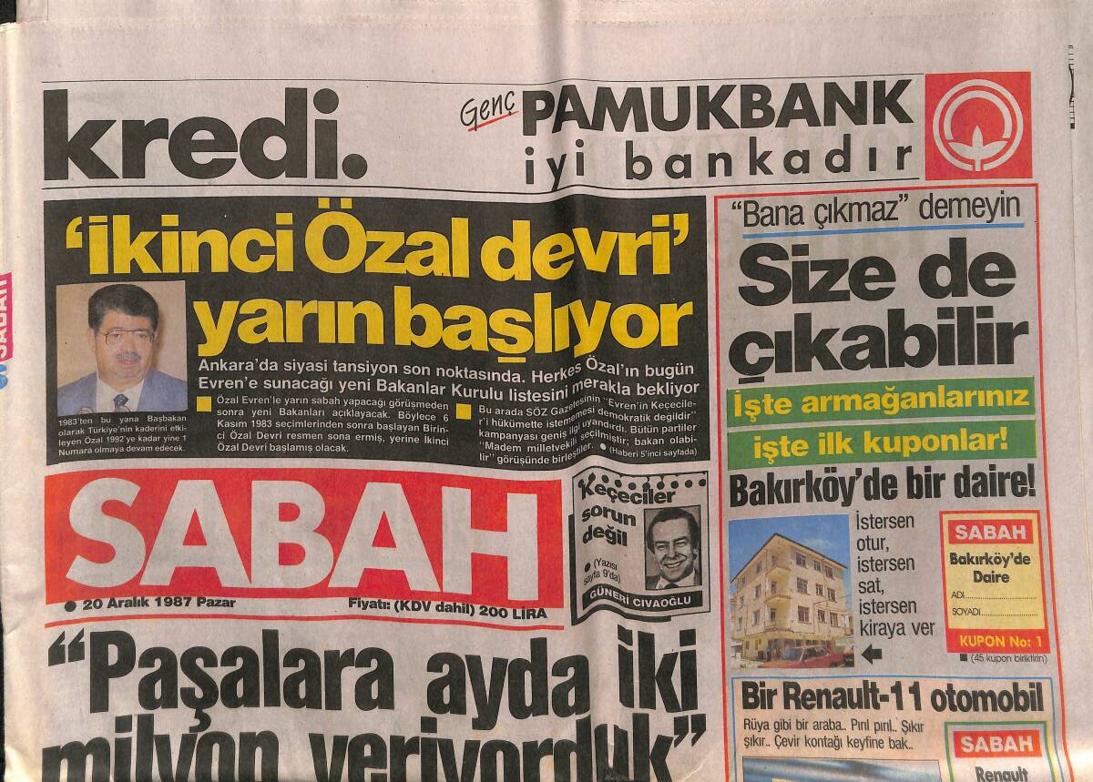 Sabah Gazetesi 20 Aralık 1987 - İkinci Özal Devri Yarın Başlıyor - Naim'in Muhteşem Rekoru: 150 Kilo - Sibel Can Gibi Ünlü Yapacağız Deyip Kaçırdılar GZ141421 - 1