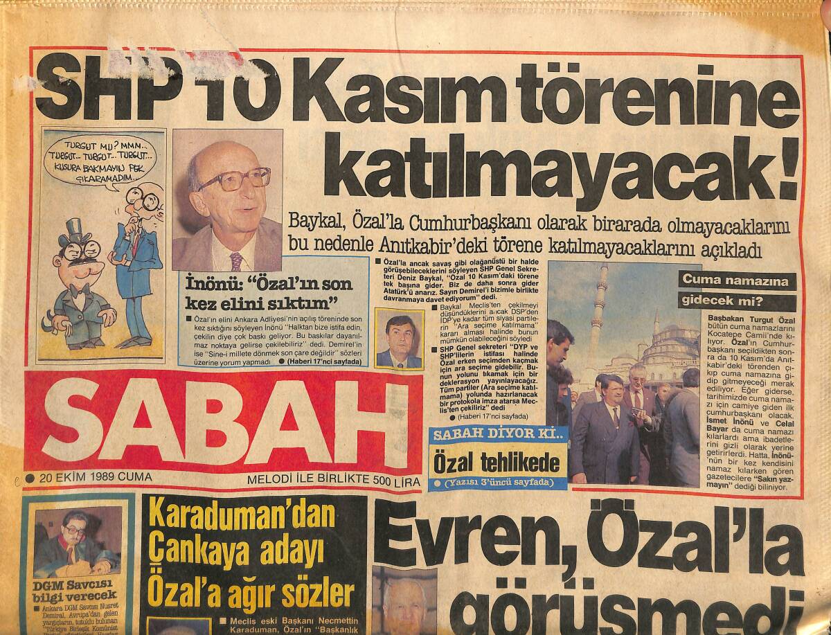Sabah Gazetesi 20 Ekim 1989 - Fatma Girik Çin'e Gitmedi - Sunay 40 Yaşındaki Süleyman Demirel'e Güvence Verdi GZ155799 - 1