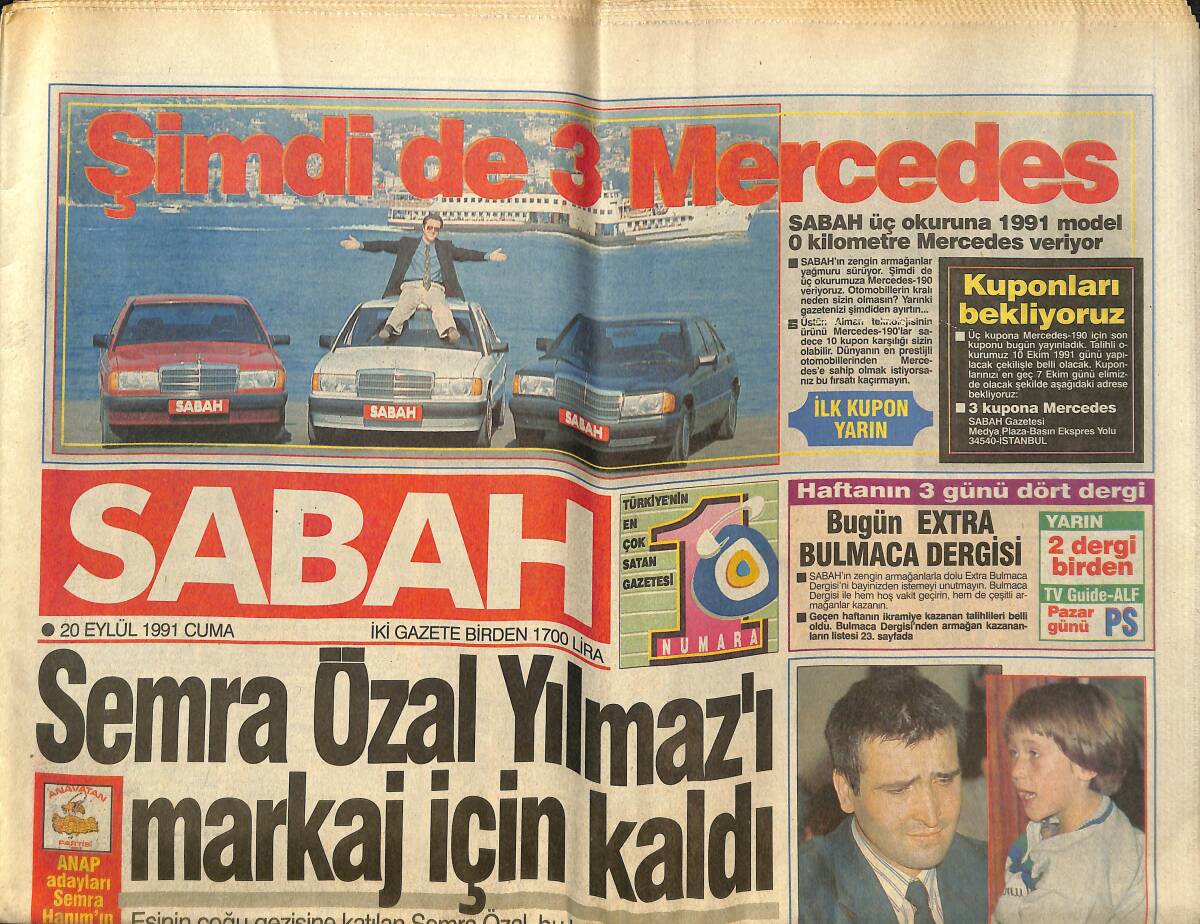 Sabah Gazetesi 20 Eylül 1991 - Semra Özal Yılmaz'ı Markaj İçin Kaldı - Moni Restaurant Arif Susam Afişi GZ150455 - 1
