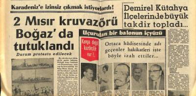 Sabah Gazetesi 20 Haziran 1966 - 2 Mısır Kruvazörü Boğazda Tutuklandı GZ61833 - 1