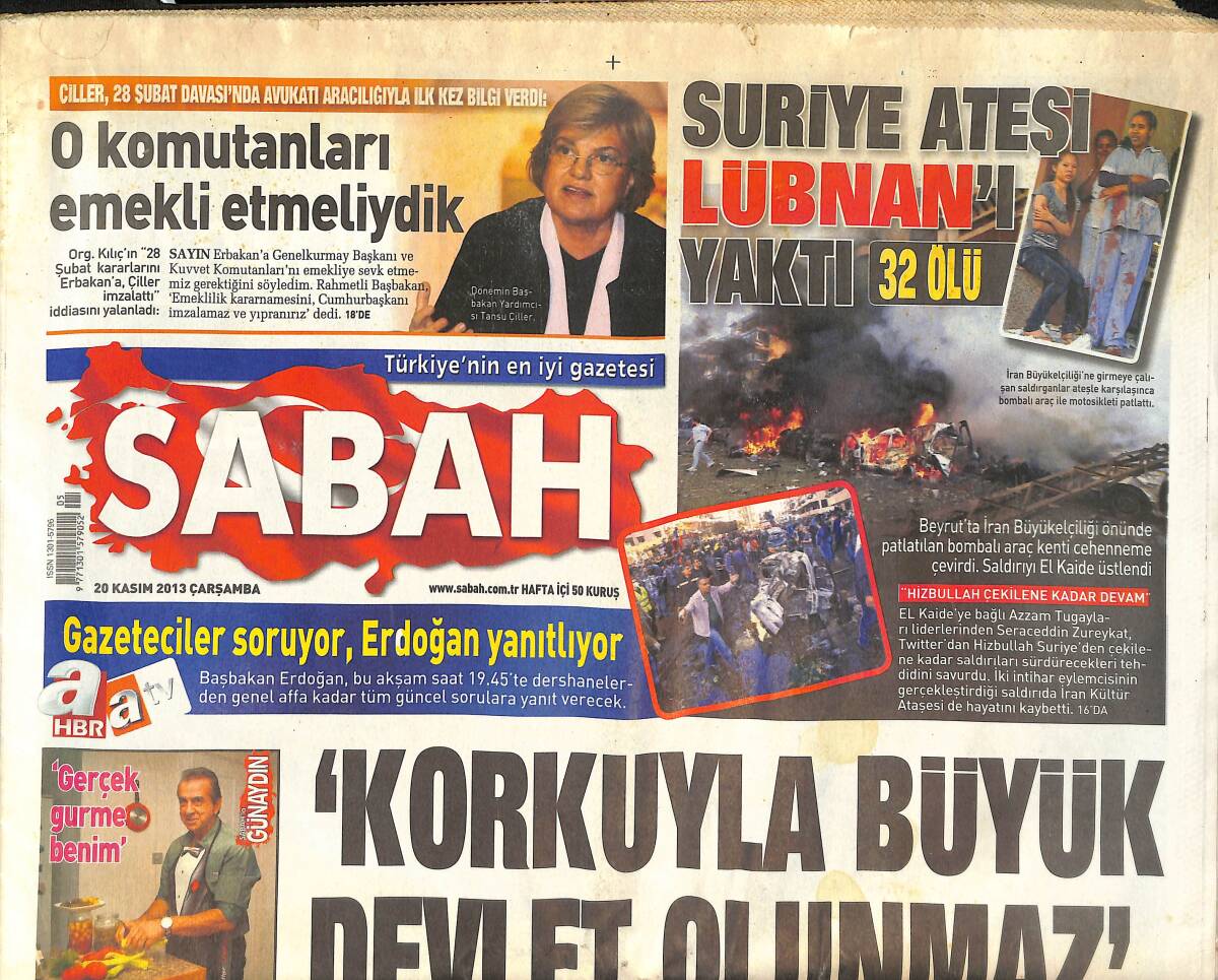 Sabah Gazetesi 20 Kasım 2013 - Gazeteciler Soruyor, Erdoğan Cevaplıyor - Tansu Çiller, 28 Şubat Davası'da Avukatı Aracılığıyla İlk Kez Bilgi Verdi GZ135770 - 1