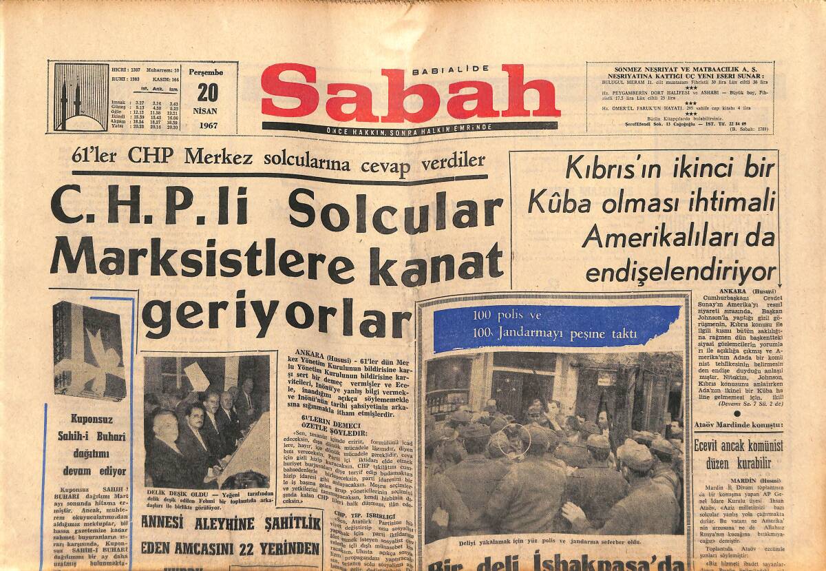 Sabah Gazetesi 20 Nisan 1967 - CHP'li Solcular Marksistlere Kanat Geriyorlar - İmam Hatiplilere Çatan TİP'lilerin Toplantısında Hadise Çıktı GZ150433 - 1