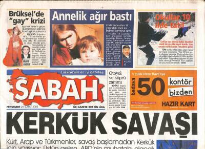 Sabah Gazetesi 20 Şubat 2003 - Kürt,Arap Ve Türkmenler , Savaş Başlamadan Kerkük İçin Yarışıyor GZ109325 - 1