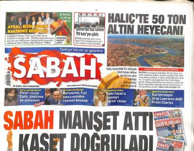Sabah Gazetesi 20 Şubat 2014 - Seda Sayana Yasaları Öğren Cezası - Haliçte 50 Ton Altın Heyecanı GZ98380 - 1