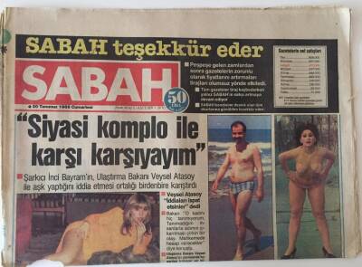 Sabah Gazetesi 20 Temmuz 1985 - Veysel Atasoy Ulaştırma Bakanı Siyasi Komplo İle Karşı Karşıyayım Diyor GZ25017 - 1