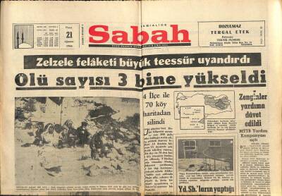 Sabah Gazetesi 21 Ağustos 1966 - Türkiyede Zelzele Felaketi Büyük Teessür Uyandırdı . Ölü Sayısı 3 Bine Yükseldi GZ80675 - 1