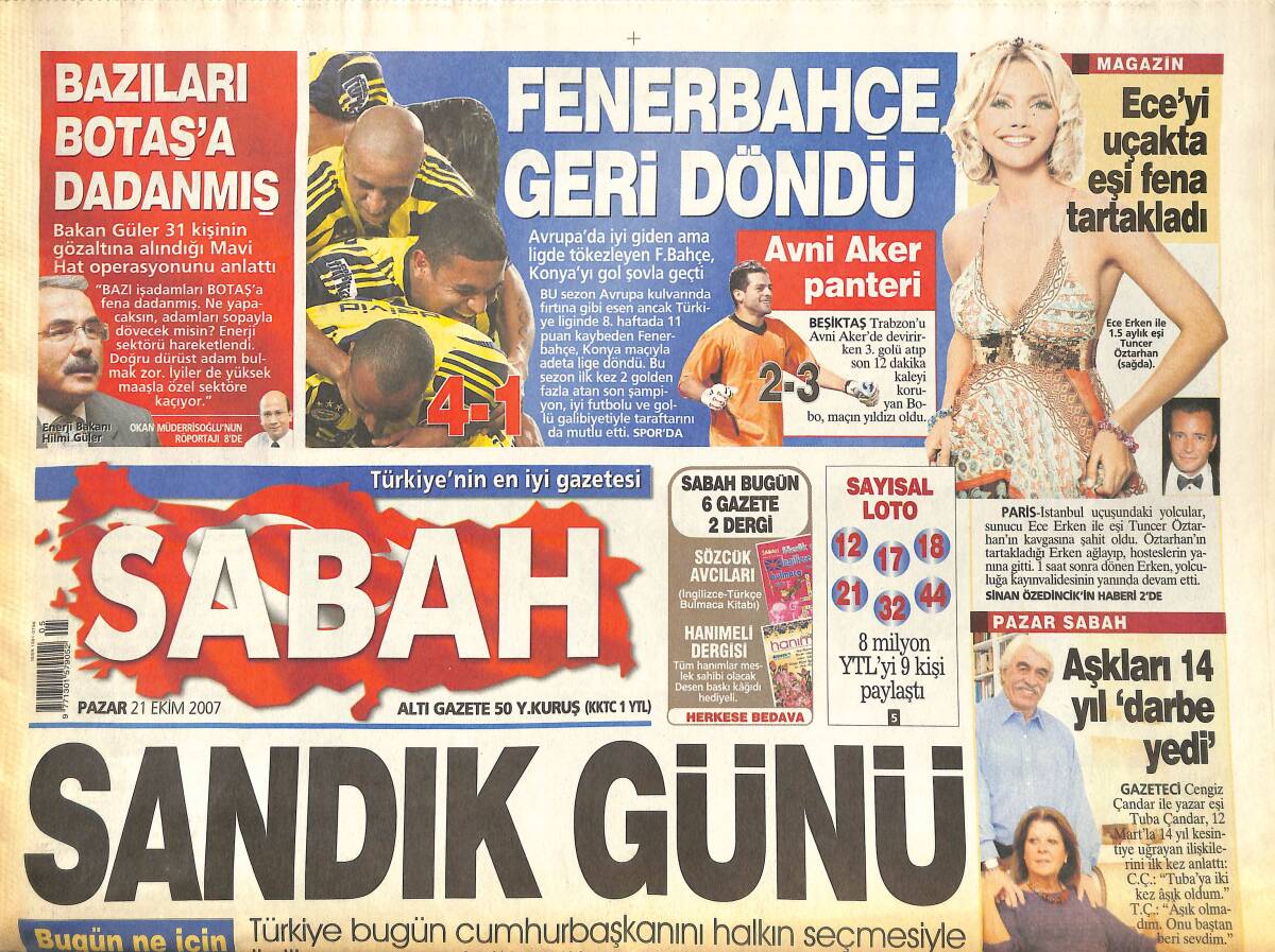 Sabah Gazetesi 21 Ekim 2007 - Fenerbahçe Geri Döndü - El Kaide Timine Otelde Baskın - Ece Erken'i Uçakta Eşi Tartakladı GZ137971 - 1
