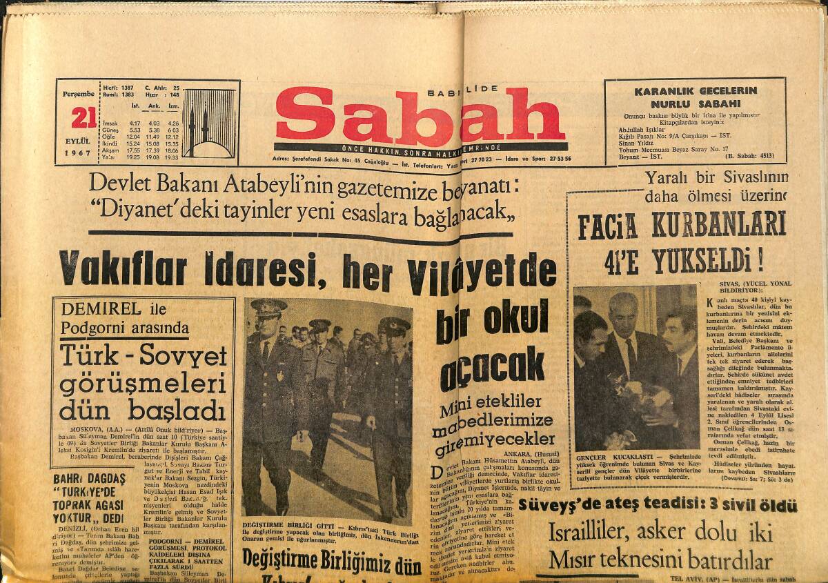 Sabah Gazetesi 21 Eylül 1967 - İsrailliler, Asker Dolu İki Mısır Teknesini Batırdılar - Türk-Sovyet Görüşmeleri Dün Başladı GZ149970 - 1