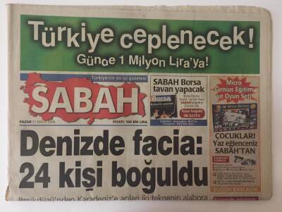 Sabah Gazetesi 21 Mayıs 2000 - Denizde Facia 24 Kişi Boğuldu GZ11095 - 1