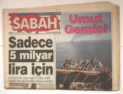 Sabah Gazetesi 22 Ağustos 1999 - 100 Saat Sonra Hayata Döndü GZ8207 - 1