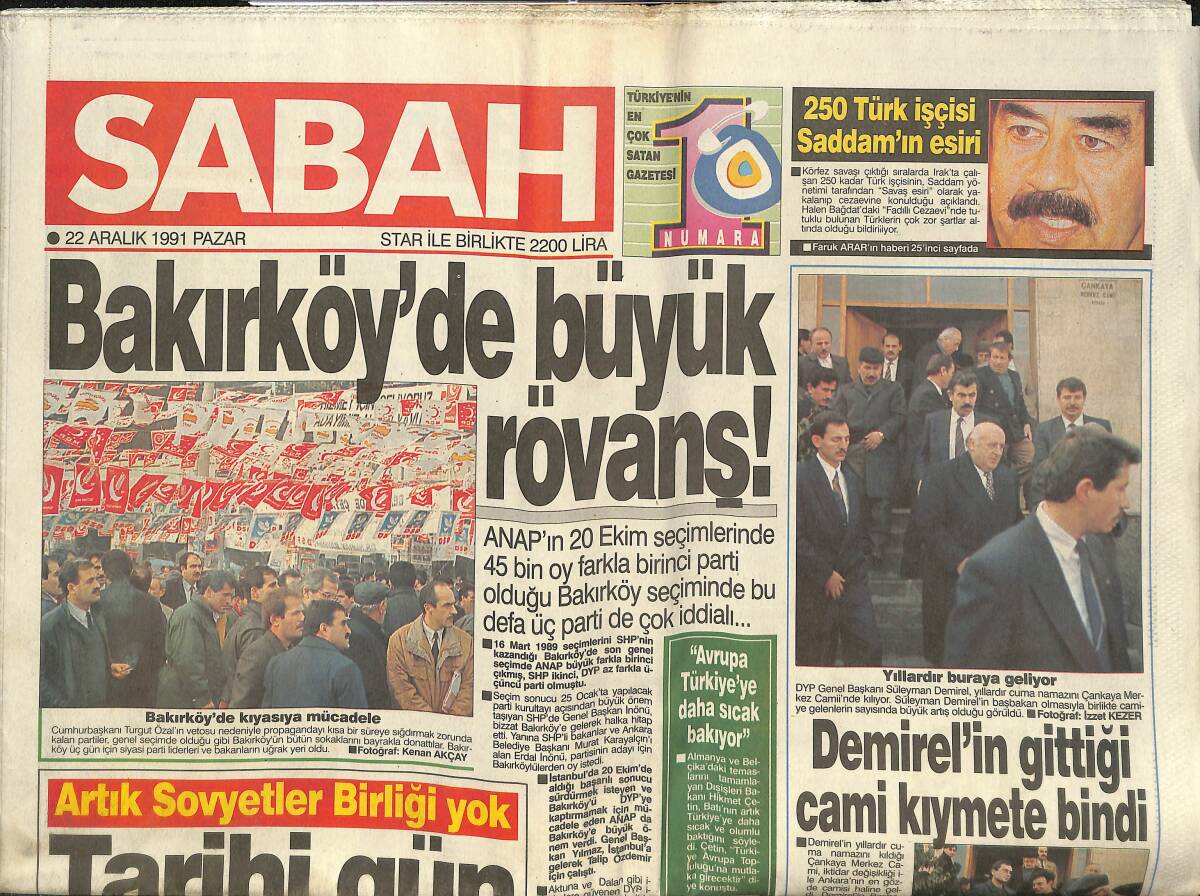 Sabah Gazetesi 22 Aralık 1991 - 250 Türk İşçisi Saddam'ın Esiri - Mehmet Ali Birand Sakalını Kesti GZ150457 - 1