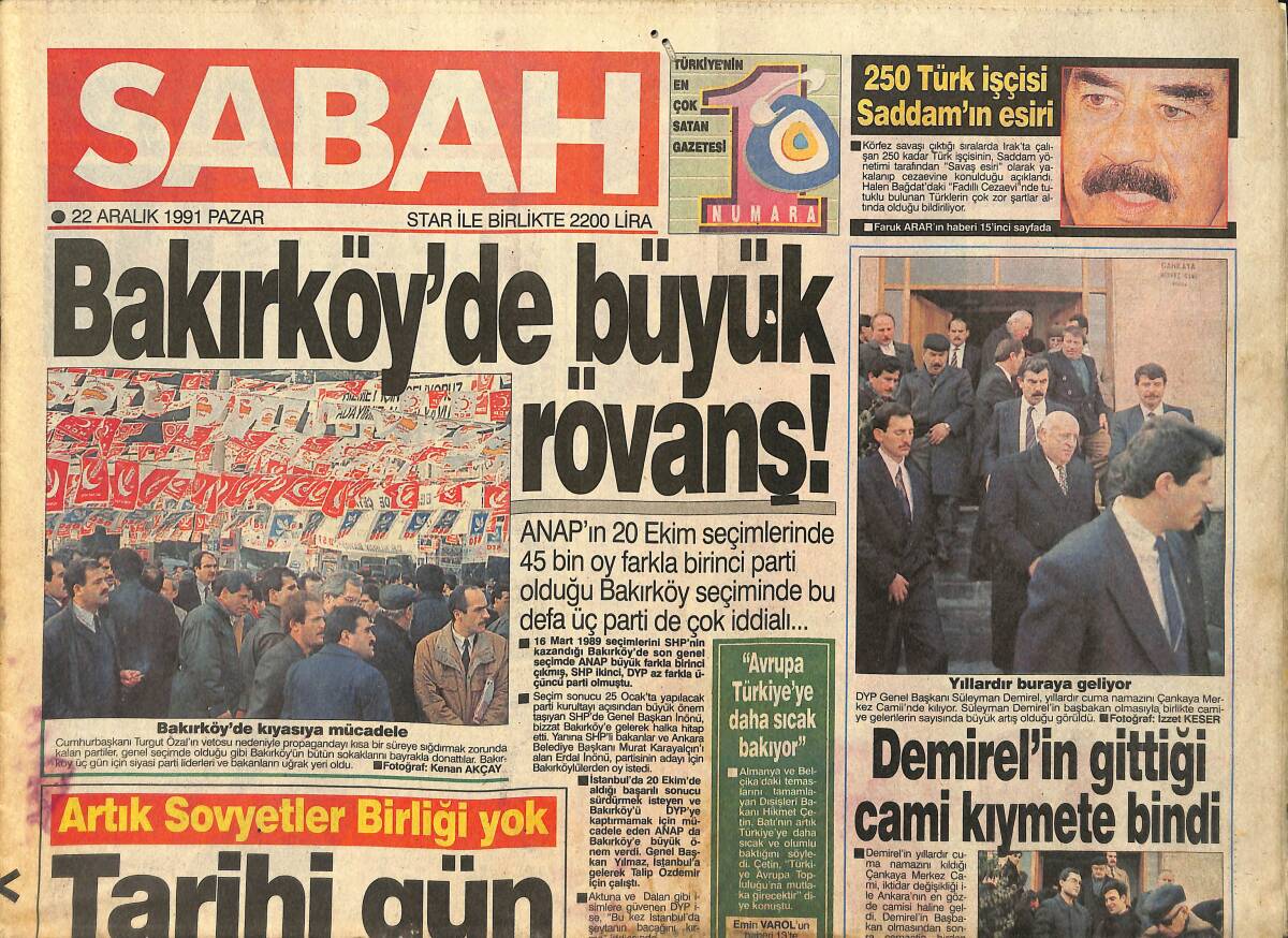 Sabah Gazetesi 22 Aralık 1991 - Demirel'in Gittiği Cami Kıymete Bindi - Mavi Melek 90 Yaşında - Cimbom'a Yılbaşı Piyangosu GZ2645 - 1