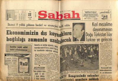 Sabah Gazetesi 22 Kasım 1966 - Kızıl Mezalime Dayanamayan Doğu Türkistanlılar Türkiyeye Gelecek GZ64053 - 2