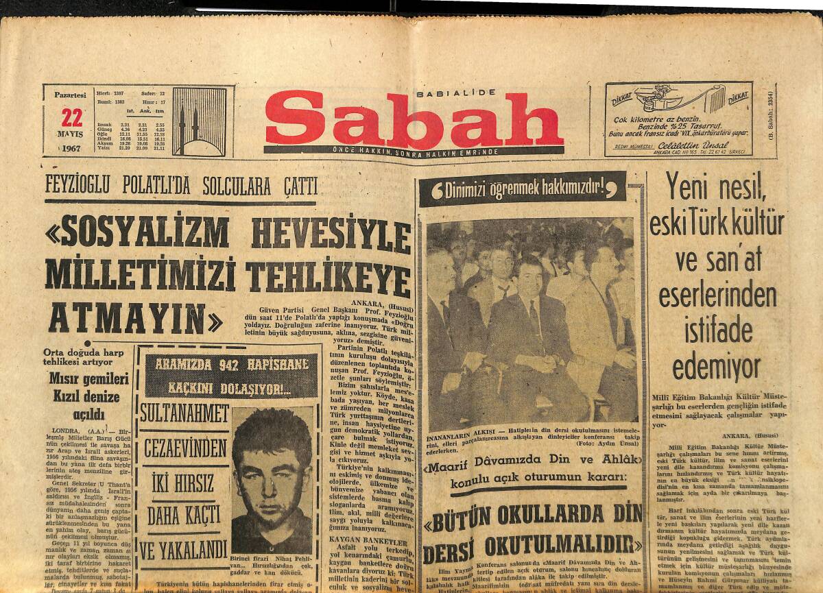 Sabah Gazetesi 22 Mayıs 1967 - Feyzioğlu Polatlı'da Solculara Çattı - Mısır Gemileri Kızıl Denize Açıldı GZ150111 - 1