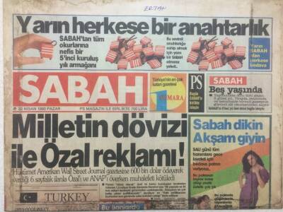 Sabah Gazetesi 22 Nisan 1990 - Milletin Dövizi İle Özal Reklamı GZ34106 - 1