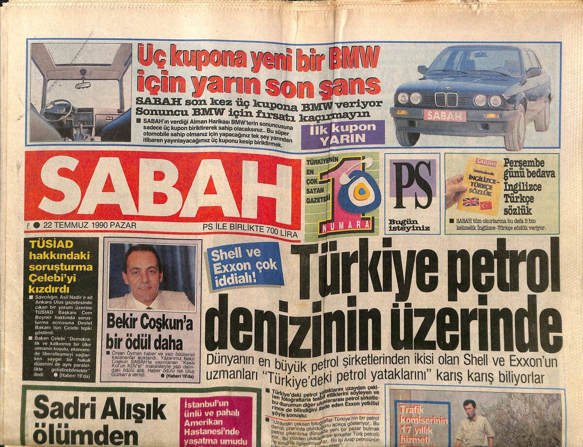 Sabah Gazetesi 22 Temmuz 1990 - Shell Ve Exxon Çok İddialı - Tanita Altın Kaset Aldı - Erdal İnönü Karadeniz'de GZ150130 - 1