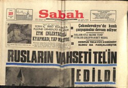 Sabah Gazetesi 23 Ağustos 1968 - Rusların Vahşeti Telin Edildi GZ64270 - 1