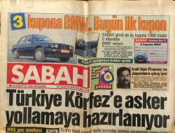 Sabah Gazetesi 23 Ağustos 1990 - Turgut Özal,Savaşı Önlemek İçin Fazla Şans Kalmadı GZ61512 - 1