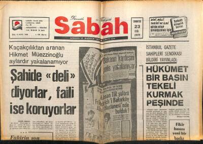 Sabah Gazetesi 23 Eylül 1978 - Hükümet Bir Basın Tekeli Kurmak Peşinde GZ64096 - 2