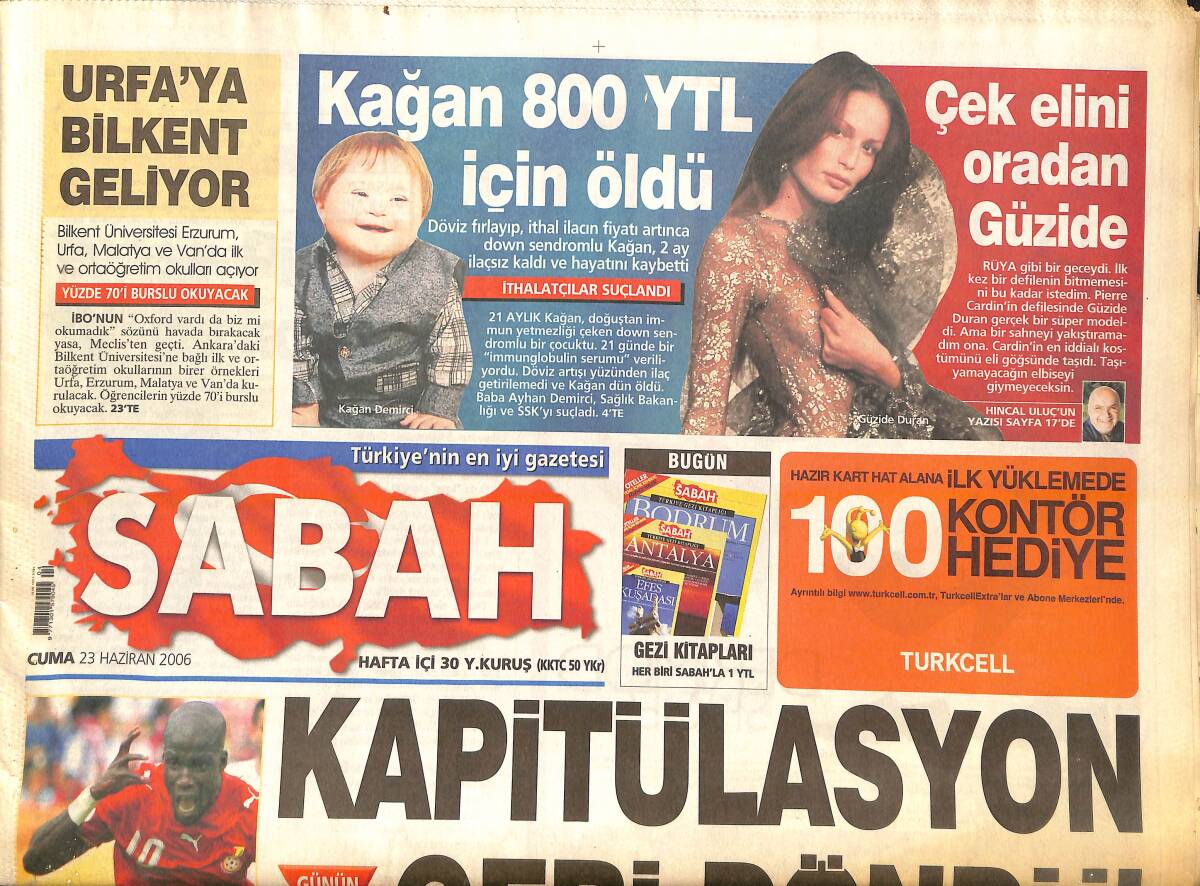 Sabah Gazetesi 23 Haziran 2005 - Çek Elini Oradan Güzide - Urfa'ya Bilkent Geliyor - Boğaziçi Yolgeçen Köprüsü GZ137938 - 1