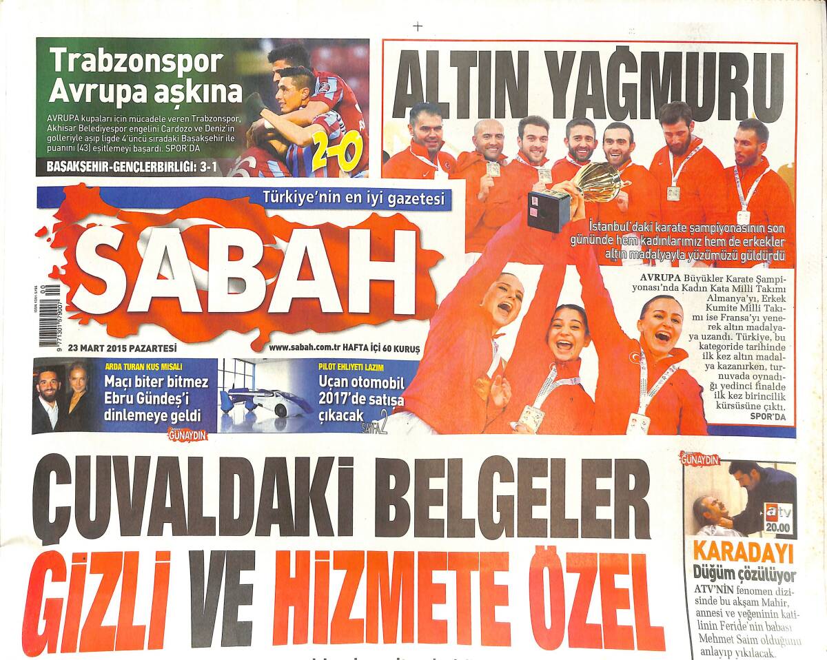 Sabah Gazetesi 23 Mart 2015 - Trabzonspor Avrupa Aşkına - Arda Turan Maçı Biter Bitmez Ebru Gündeş'i Dinlemeye Geldi GZ137009 - 1