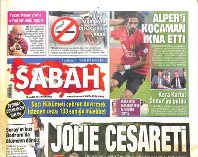 Sabah Gazetesi 23 Mayıs 2013 - Türkan Şorayın Kızı Bodrumda Ölümden Döndü - Ağızda Sigarayla Direksiyon Yasak GZ98461 - 1