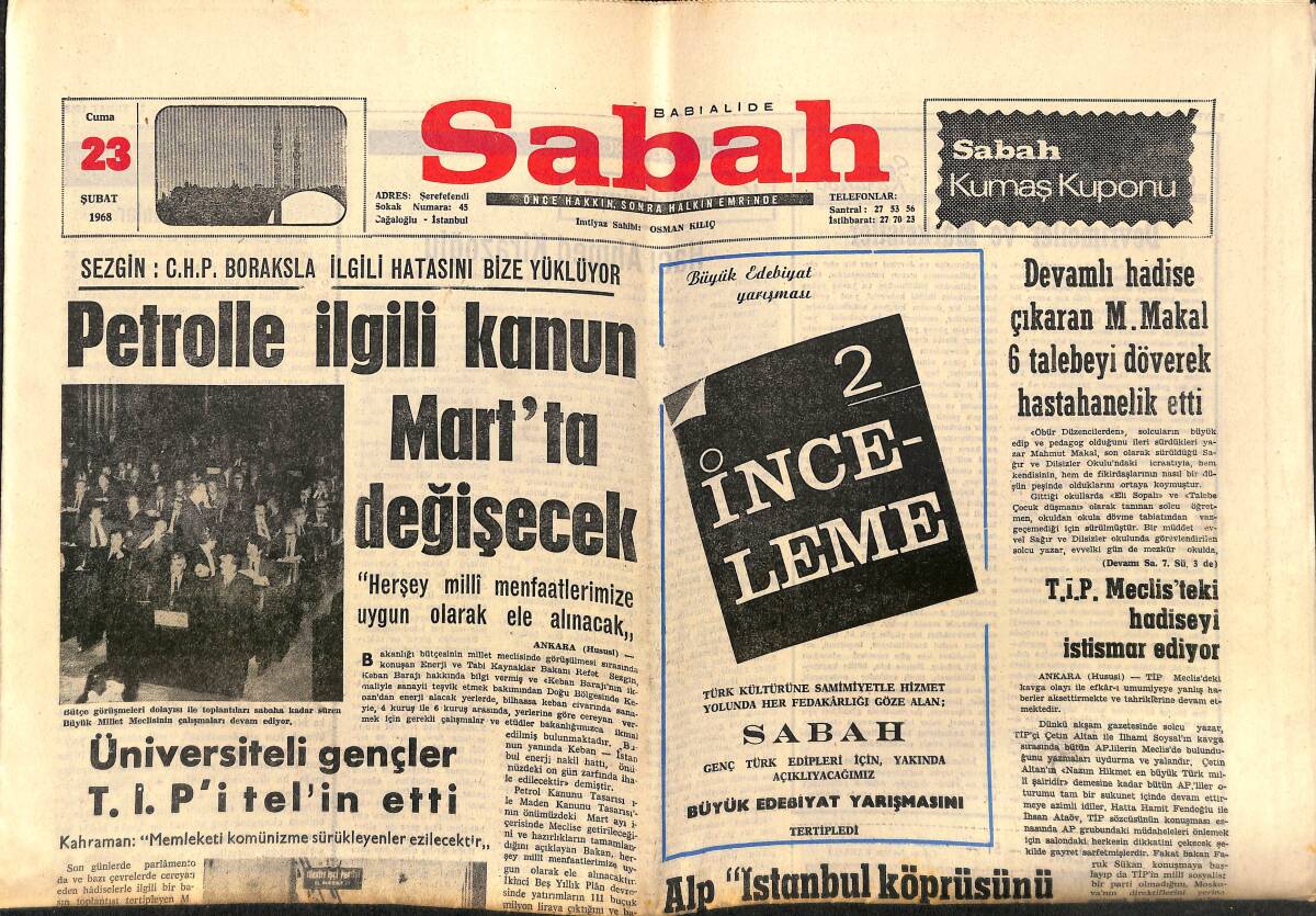 Sabah Gazetesi 23 Şubat 1968 - Petrolle İlgili Kanun Mart'ta Değişecek - Cezayir'de Suikast Komplosu Önlendi GZ149711 - 1