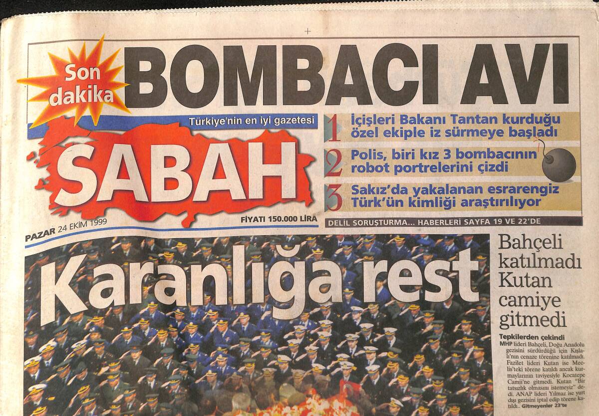 Sabah Gazetesi 24 Ekim 1999 - Kışlalı'nın Cenazesine Binlerce Subay ve Devlet Adamları Katıldı - Galatasaray'da Fatih Terime 2 Teklif GZ158113 - 1