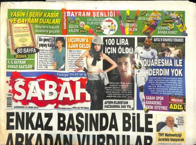 Sabah Gazetesi 24 Ekim 2012 - Fernandes Quaresma İle Derdim Yok - Afşin Elbistan Faciasına 345 Yıl GZ124739 - 1