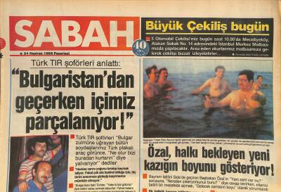 Sabah Gazetesi 24 Haziran 1985 - Özal , Halkı Bekleyen Yeni Kazığın Boyunu Gösteriyor ! - Beşiktaş Fikretin Evini Pahalı Buldu GZ126203 - 1