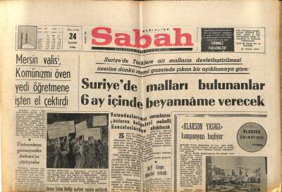 Sabah Gazetesi 24 Kasım 1966 - Mersin Valisi Komünizmi Öven Yedi Öğretmene İşten El Çektirdi GZ80688 - 1