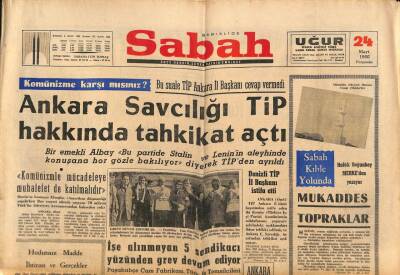 Sabah Gazetesi 24 Mart 1966 - Ankara Savcılığı TİP Hakkında Tahkikat Açtı GZ80740 - 1