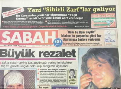 Sabah Gazetesi 24 Mart 1986-Büyük Rezalet Iraka Şeker Yerine Tuz ,Zeytinyağı Tenekelere Yerine Taş Ve Gazete Kağıdı Doldurup Sattığımız Açıklandı GZ36479 - 1
