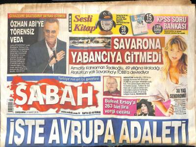 Sabah Gazetesi 24 Mart 2010 - Savarona Yabancıya Gitmedi - Malkinin Mirası İcradan Satılık GZ124748 - 1