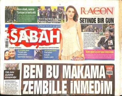 Sabah Gazetesi 24 Mart 2015 - TSK Asla Muhatap Olmayacağız - Sonuna Kadar Emenike GZ124735 - 1