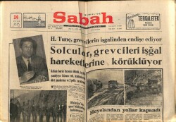 Sabah Gazetesi 24 Ocak 1969 - H.Tunç , Grevcilerin İşgalinden Endişe Ediyor GZ70092 - 1