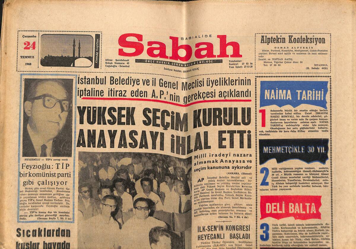 Sabah Gazetesi 24 Temmuz 1968 - İsrail'in Bir Uçağı Kaçırıldı - Yüksek Seçim Kurulu Anayasayı İhlal Etti GZ151996 - 1